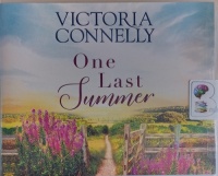 One Last Summer written by Victoria Connelly performed by Jan Cramer on Audio CD (Unabridged)